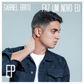 Faz Um Novo Eu (Acústico) - 2018 • Single/EP
