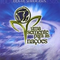 Toca-me, Senhor Jesus - 2000 • Álbum
