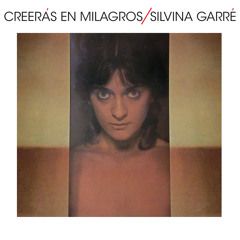 Creerás En Milagros - 1984 • Álbum