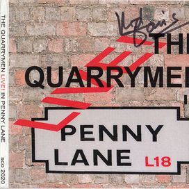 The Quarrymen Live! In Penny Lane - 2020 • Álbum