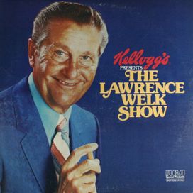 Kellogg's Presents The Lawrence Welk Show  - 1978 • Álbum
