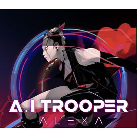 A.I TROOPER - 2020 • Single/EP