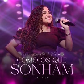 Como Os Que Sonham (Ao Vivo) - 2026 • Single/EP