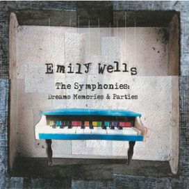 The Symphonies: Dreams Memories &amp; Parties - 2008 • Álbum