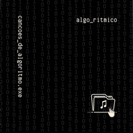 Canções de Algoritmo.exe - 2025 • Álbum