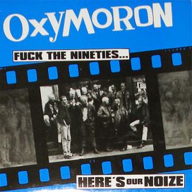 Fuck The Nineties... Here's Our Noize - 1995 • Álbum