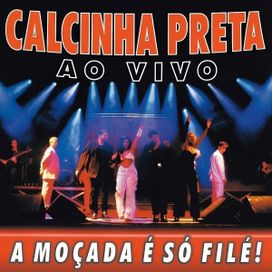 Vol. 5 - A Moçada é Só Filé! (Ao Vivo) - 1999 • Álbum