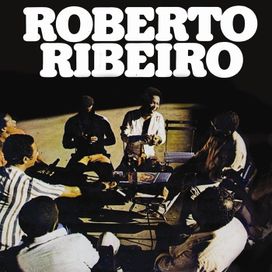 Roberto Ribeiro - 1978 • Álbum
