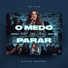 O Medo Não Vai Me Parar - 2022 • Single/EP