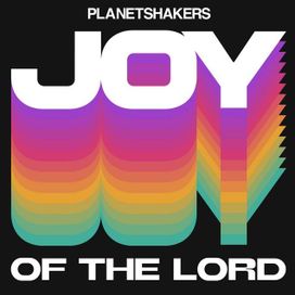 Joy Of The Lord - 2023 • Sencillo/EP