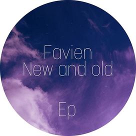 Favien New And Old Ep - 2020 • Álbum
