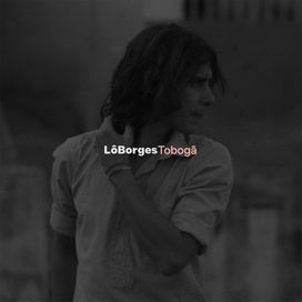 Tobogã (part. Lô Borges) - 2024 • Single/EP
