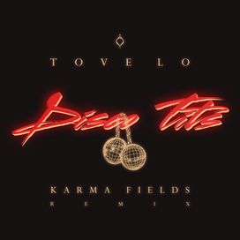 Disco Tits (Karma Fields Remix) - 2023 • Single/EP