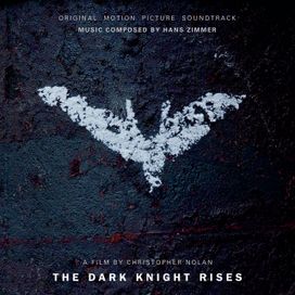 The Dark Knight Rises - 2012 • Álbum