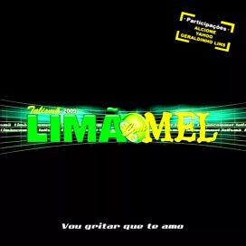 Vou Gritar Que Te Amo - 2009 • Álbum