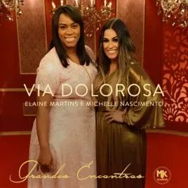 Via Dolorosa (part. Elaine Martins) - 2017 • Single/EP