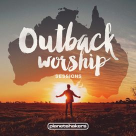 Outback Worship Sessions - 2015 • Álbum