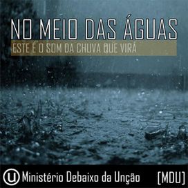 No Meio Das Águas - 2011 • Álbum