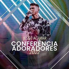 Conferência Adoradores (Ao Vivo) - 2022 • Álbum