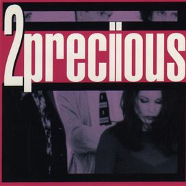 2preciious - 1996 • Álbum