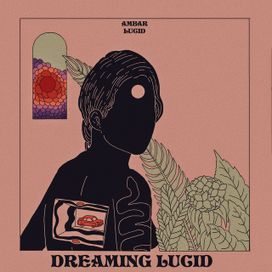 Dreaming Lucid - 2019 • Álbum