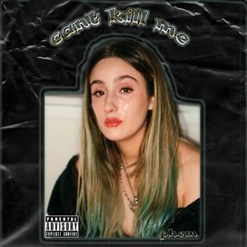 Can’t Kill Me - 2018 • Sencillo/EP