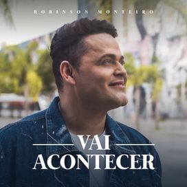Vai Acontecer - 2022 • Single/EP
