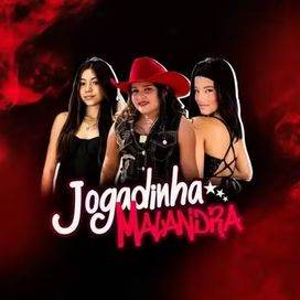 JOGADINHA MALANDRA (part. Rafinha Fernandez e Fran Boiadeira) - 2025 • Sencillo/EP