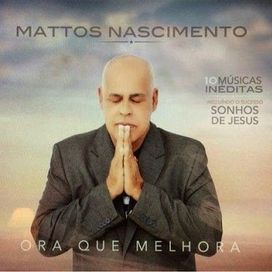 Ora Que Melhora - 2015 • Álbum