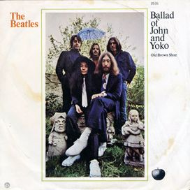 The Ballad Of John And Yoko / Old Brown Shoe - 1969 • Single/EP