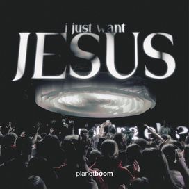 I Just Want Jesus (Live) - 2026 • Single/EP
