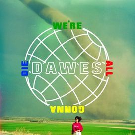 We're All Gonna Die - 2016 • Álbum