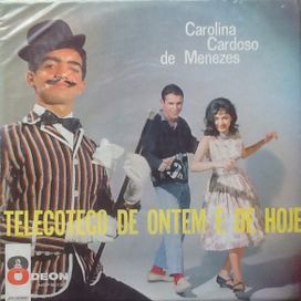 Telecoteco de Ontem e de Hoje - 1962 • Álbum