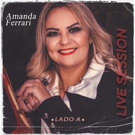 Live Session (Lado A) (Ao Vivo)  - 2021 • Álbum