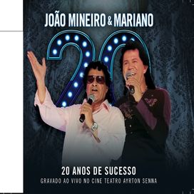 20 Anos de Sucesso - Recordação (Ao Vivo) - 2012 • Álbum