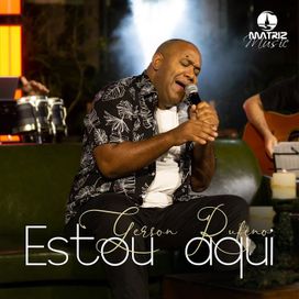Estou Aqui - 2025 • Single/EP
