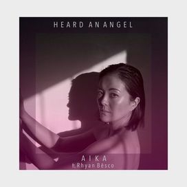 Heard An Angel - 2018 • Single/EP