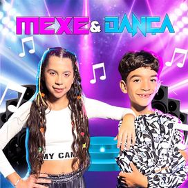 Mexe e Dança (part. Lucas Rocha) - 2023 • Sencillo/EP
