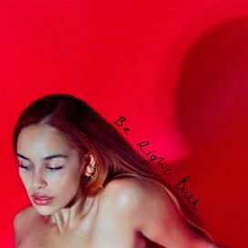Be Right Back - 2021 • Álbum