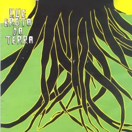 Que Brota da Terra - 2000 • Álbum