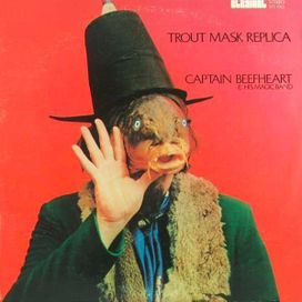 Trout Mask Replica - 1969 • Álbum