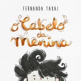 O Cabelo da Menina - 2016 • Sencillo/EP