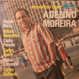 Encontro Com Adelino Moreira - 1967 • Álbum