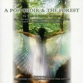 A Pop Choir &amp; The Forest  - 2013 • Álbum