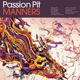 Manners (Deluxe Edition) - Passion Pit