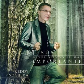 Jesús Sigue Siendo El Más Importante - 2011 • Álbum