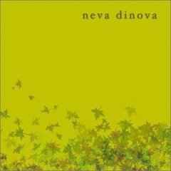 Neva Dinova (2002) - 2002 • Álbum