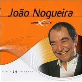 Sem Limite: João Nogueira - 2002 • Coletânea