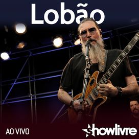 Lobão no Estúdio Show Livre (Ao Vivo) - 2016 • Álbum