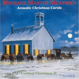 Acoustic Christmas Carols (Cowboy Christmas II) - 1999 • Álbum